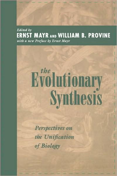 The Evolutionary Synthesis: Perspectives on the Unification of Biology, With a New Preface - Ernst Mayr - Libros - Harvard University Press - 9780674272262 - 15 de febrero de 1998