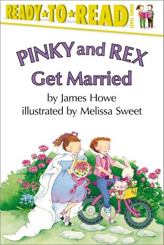 Cover for James Howe · Pinky Rex Get Married (Ready-to-read Level 3, Reading Alone) (Taschenbuch) [Reprint edition] (1999)