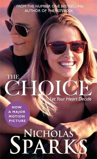 Cover for Nicholas Sparks · The Choice (Paperback Book) (2016)