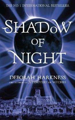 Cover for Deborah Harkness · Shadow of night (Sewn Spine Book) [1º edição] (2013)