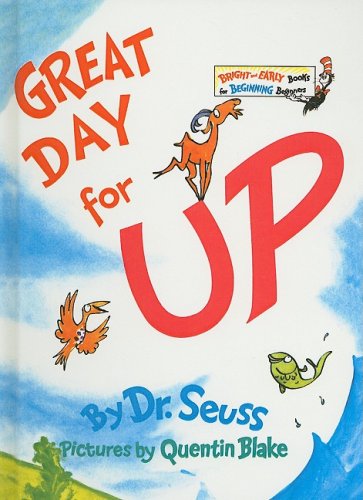 Cover for Dr Seuss · Great Day for Up (Bright &amp; Early Board Books) (Hardcover Book) (1974)