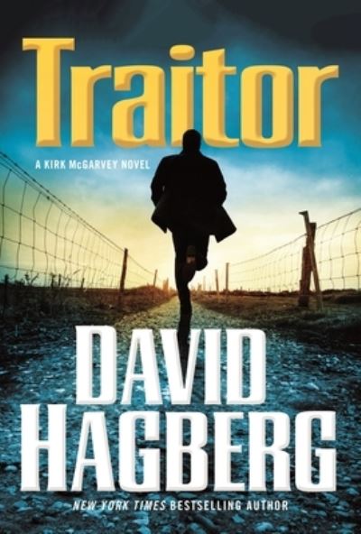 Cover for David Hagberg · Traitor (Hardcover Book) (2022)