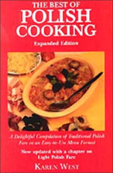 Best of Polish Cooking - Karen West - Books - Hippocrene Books Inc.,U.S. - 9780781808262 - August 17, 2000