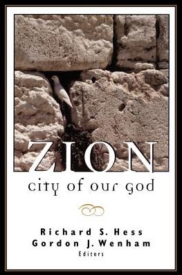 Cover for Richard S Hess · Zion, City of Our God (Paperback Book) (1999)