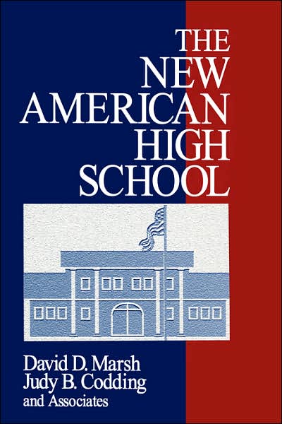 Cover for David Marsh · The New American High School (Taschenbuch) (1998)