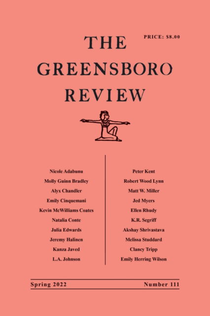 Cover for Terry L. Kennedy · The Greensboro Review: Number 111, Spring 2022 (Paperback Book) (2022)
