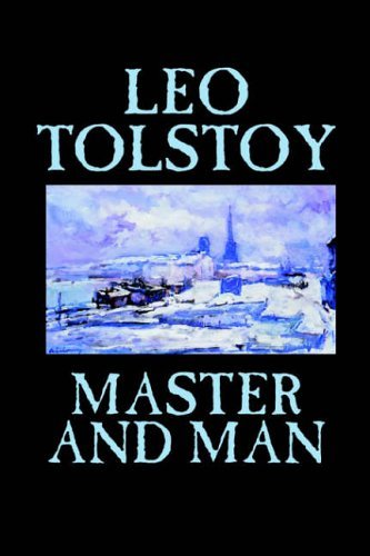 Master and Man - Leo Tolstoy - Bücher - Wildside Press - 9780809593262 - 1. März 2004