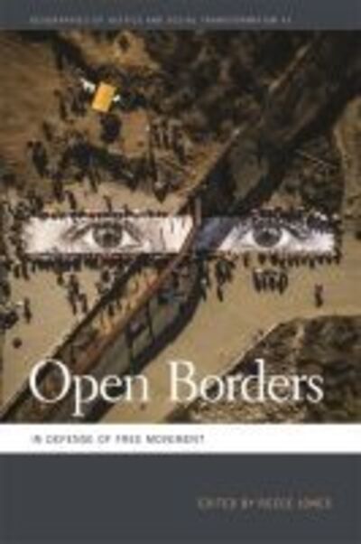 Cover for Reece Jones · Open Borders: In Defense of Free Movement - Geographies of Justice and Social Transformation Ser. (Paperback Book) (2019)