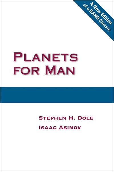 Planets for Man - Stephen H. Dole - Books - RAND - 9780833042262 - September 30, 2007