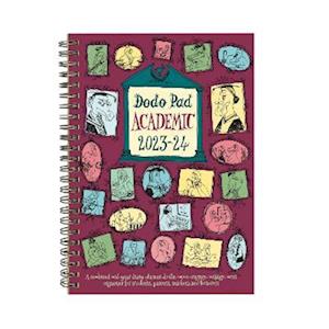 Cover for Lord Dodo · The Dodo Pad Academic A5 Diary 2023-2024 - Mid Year / Academic Year Week to View Diary: A combined doodle-memo-message-engagement-calendar-organiser-planner for  students, parents, teachers &amp; scholars (Book) [18 Revised edition] (2023)