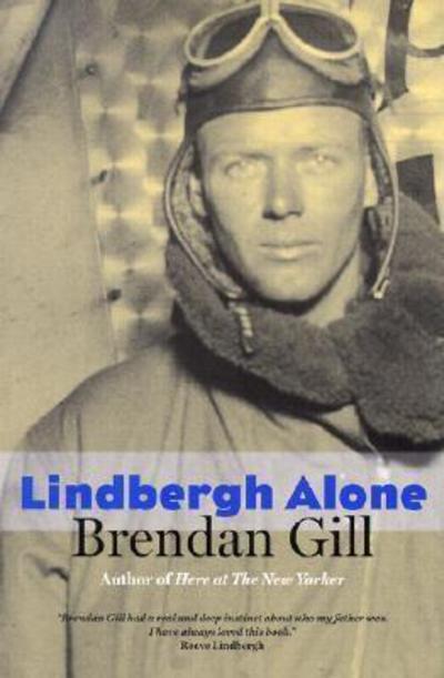 Cover for Brendan Gill · Lindbergh Alone (Paperback Book) (2002)