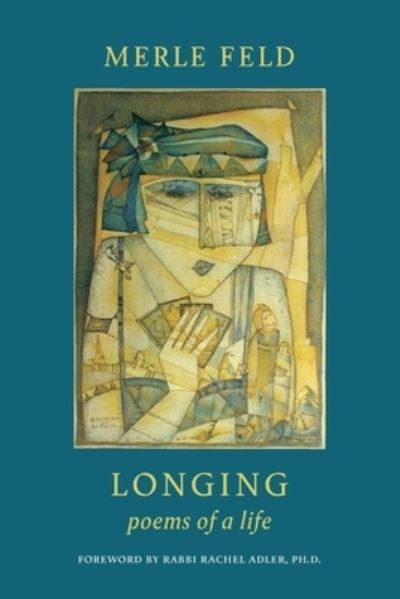 Cover for Merle Feld · Longing (Book) (2022)