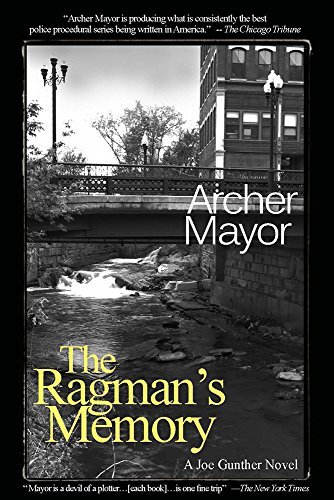 Cover for Archer Mayor · The Ragman's Memory: a Joe Gunther Novel (Joe Gunther Mysteries) (Paperback Book) [1st Thus edition] (2007)