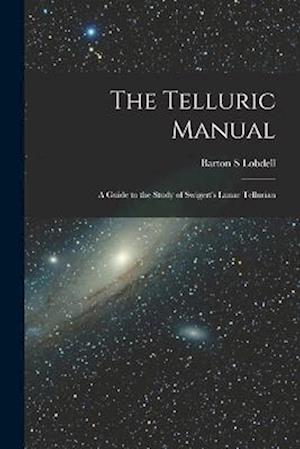 Cover for Barton S. Lobdell · Telluric Manual (Book) (2022)