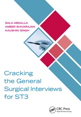 Cover for Abdalla, Sala (Imperial College London, UK) · Cracking the General Surgical Interviews for ST3 (Paperback Book) (2022)