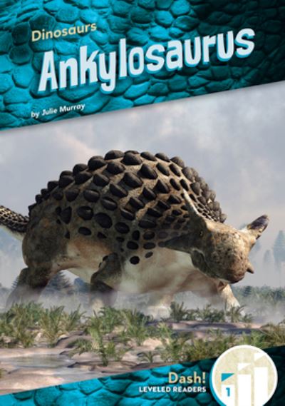 Cover for Abdo Publishing Company · Ankylosaurus (Hardcover Book) (2022)