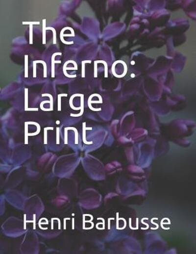 Cover for Henri Barbusse · The Inferno (Paperback Book) (2019)