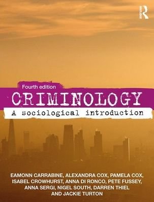 Cover for Eamon Carrabine · Criminology: A Sociological Introduction (Paperback Book) (2020)