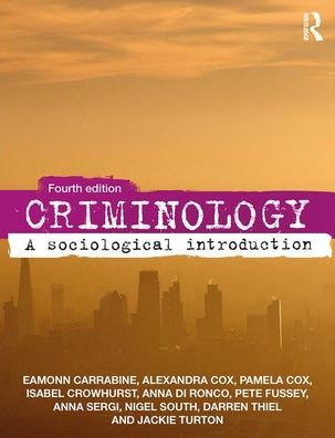 Cover for Eamon Carrabine · Criminology: A Sociological Introduction (Paperback Book) (2020)