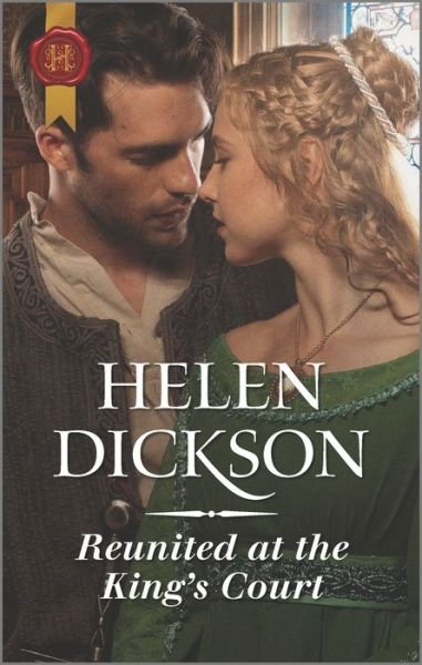 Cover for Helen Dickson · Reunited at the King's Court (Paperback Book) (2020)