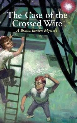 Cover for Iii · The Case of the Crossed Wire (Hardcover bog) (2024)