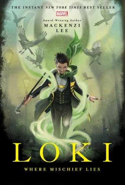 Cover for Mackenzi Lee · Loki (Hardcover Book) (2019)
