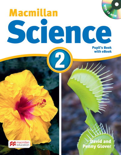 Macmillan Science Level 2 Student's Book + eBook Pack - David Glover - Książki - Macmillan Education - 9781380000262 - 29 kwietnia 2016