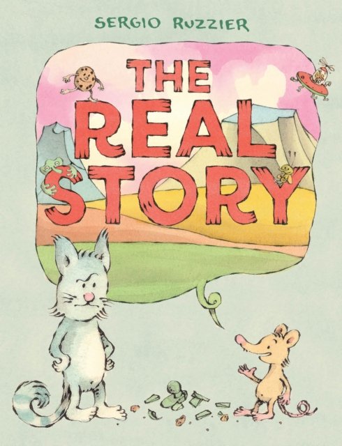 Cover for Sergio Ruzzier · The Real Story (Hardcover Book) (2023)