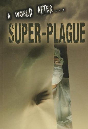 Cover for Anne Rooney · A World After Super-plague (Paperback Bog) (2013)