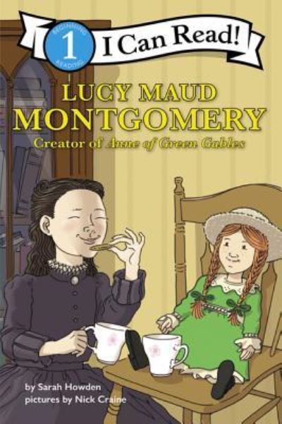 Cover for Sarah Howden · Lucy Maud Montgomery: Creator of Anne of Green Gables (Paperback Book) (2020)