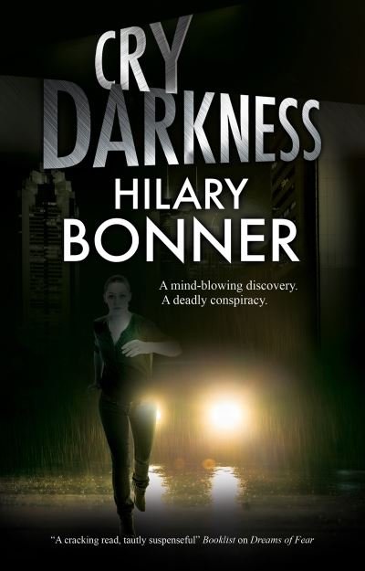 Cover for Hilary Bonner · Cry Darkness (Hardcover Book) [Main - Large Print edition] (2022)
