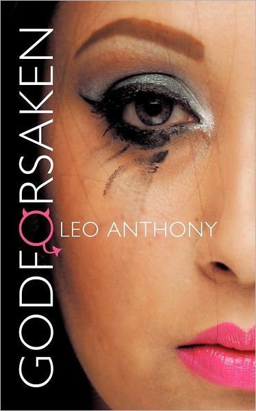 Cover for Leo Anthony · Godforsaken (Pocketbok) (2010)