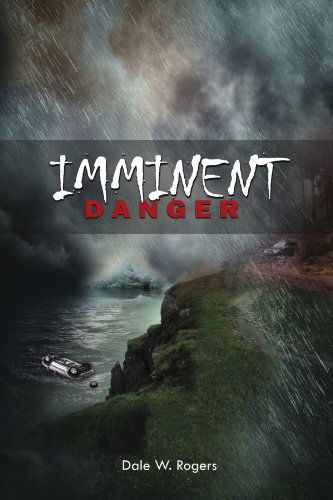 Cover for Dale W Rogers · Imminent Danger (Paperback Book) (2010)