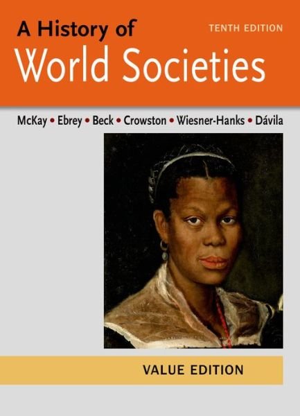 Cover for Mckay · History of World Societies Value Combine (Paperback Bog) (2014)