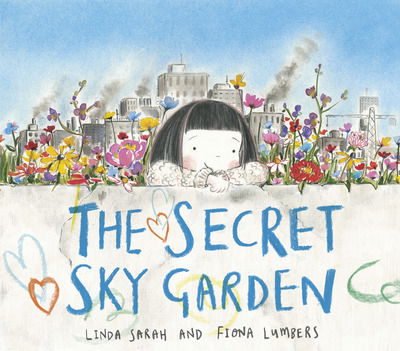 Cover for Linda Sarah · Secret Sky Garden (Paperback Bog) (2018)
