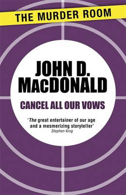 Cover for John D. MacDonald · Cancel All Our Vows - Murder Room (Pocketbok) (2013)