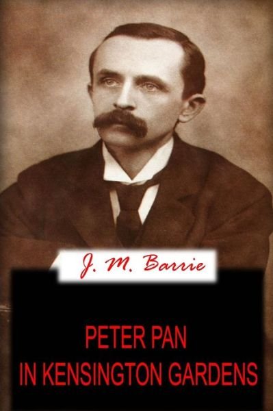 Cover for J. M. Barrie · Peter Pan  in Kensington Gardens (Pocketbok) (2012)