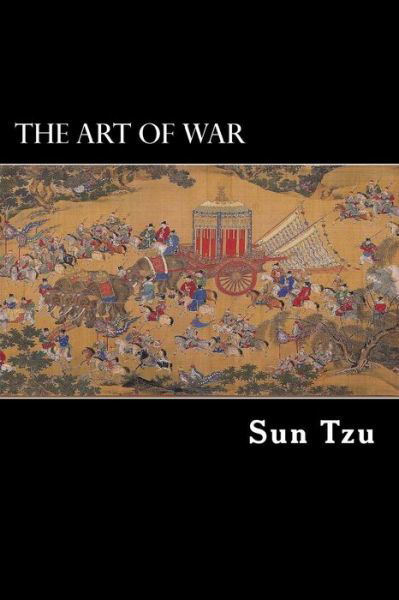 Cover for Sun Tzu · The Art of War: the Oldest Military Treatise in the World (Paperback Bog) (2012)