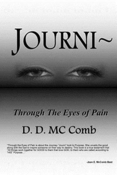 Cover for D D McComb · Journi Through The Eyes Of Pain (Paperback Bog) (2013)