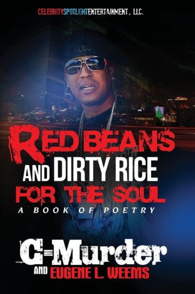 Cover for C Murder · Red Beans and Dirty Rice for the Soul (Paperback Book) (2014)