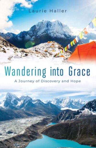 Cover for Laurie Haller · Wandering into Grace (Paperback Book) (2020)