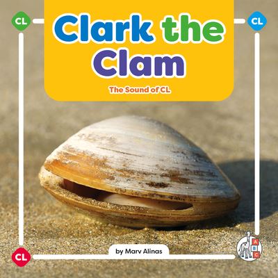 Cover for Marv Alinas · Clark the Clam (Book) (2024)