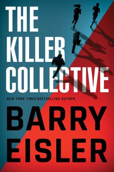 Cover for Barry Eisler · The Killer Collective (Hardcover Book) (2019)