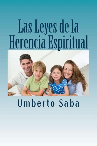 Cover for Umberto Saba · Las Leyes De La Herencia Espiritual (Paperback Bog) (2014)