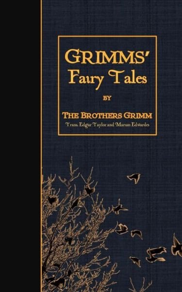 Cover for The Brothers Grimm · Grimms' Fairy Tales (Paperback Bog) (2015)