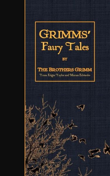 Cover for The Brothers Grimm · Grimms' Fairy Tales (Paperback Book) (2015)