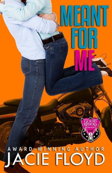 Cover for Jacie Floyd · Meant for Me (Paperback Book) (2015)