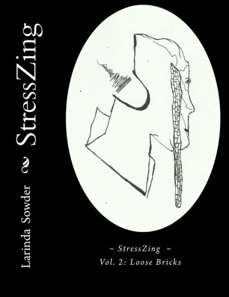 Cover for Larinda K Sowder · StressZing (Paperback Book) (2015)