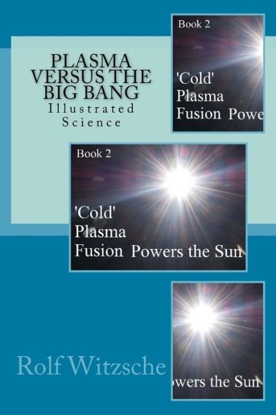 Cover for Rolf A F Witzsche · Plasma Versus the Big Bang (Paperback Book) (2016)