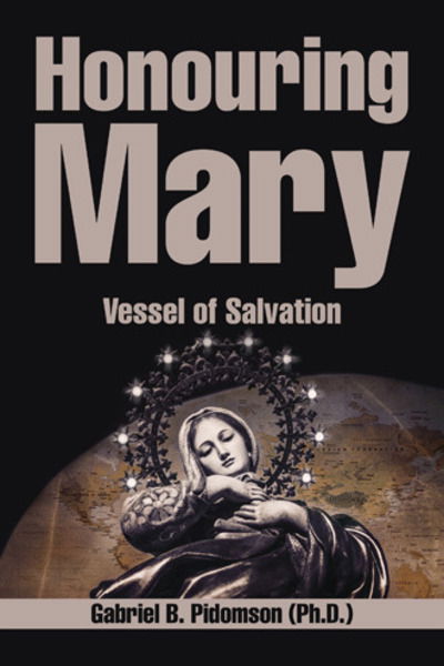Cover for Gabriel B Pidomson · Honouring Mary (Paperback Book) (2017)